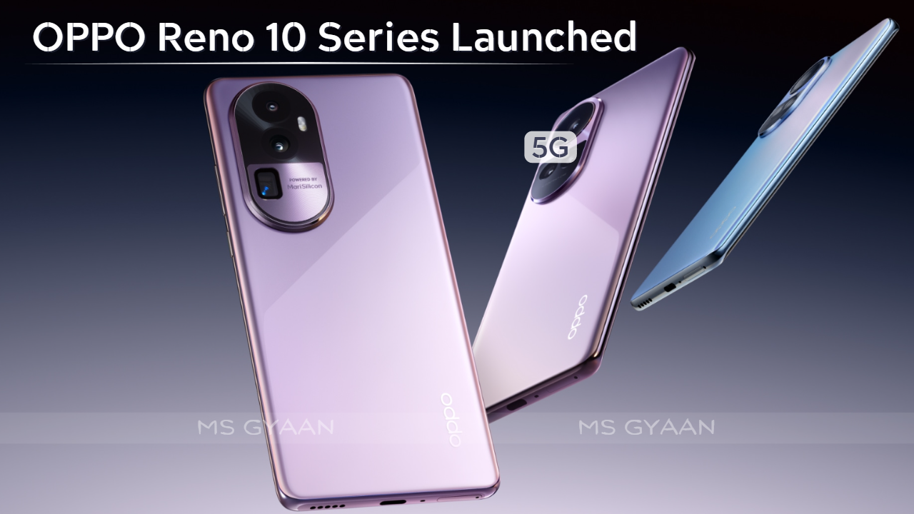 OPPO Reno 10 Series Launched in India